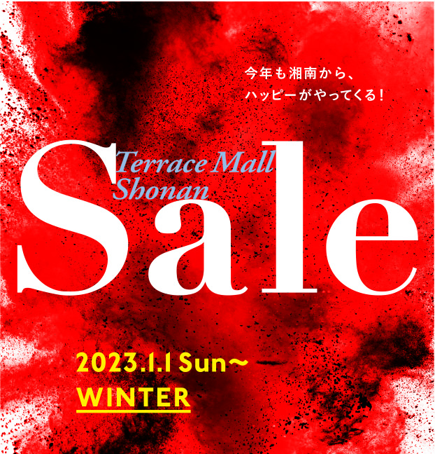 Terrace Mall 湘南 2023 Winterセール