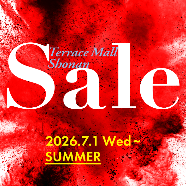 Terrace Mall 湘南 2026 SUMMER セール